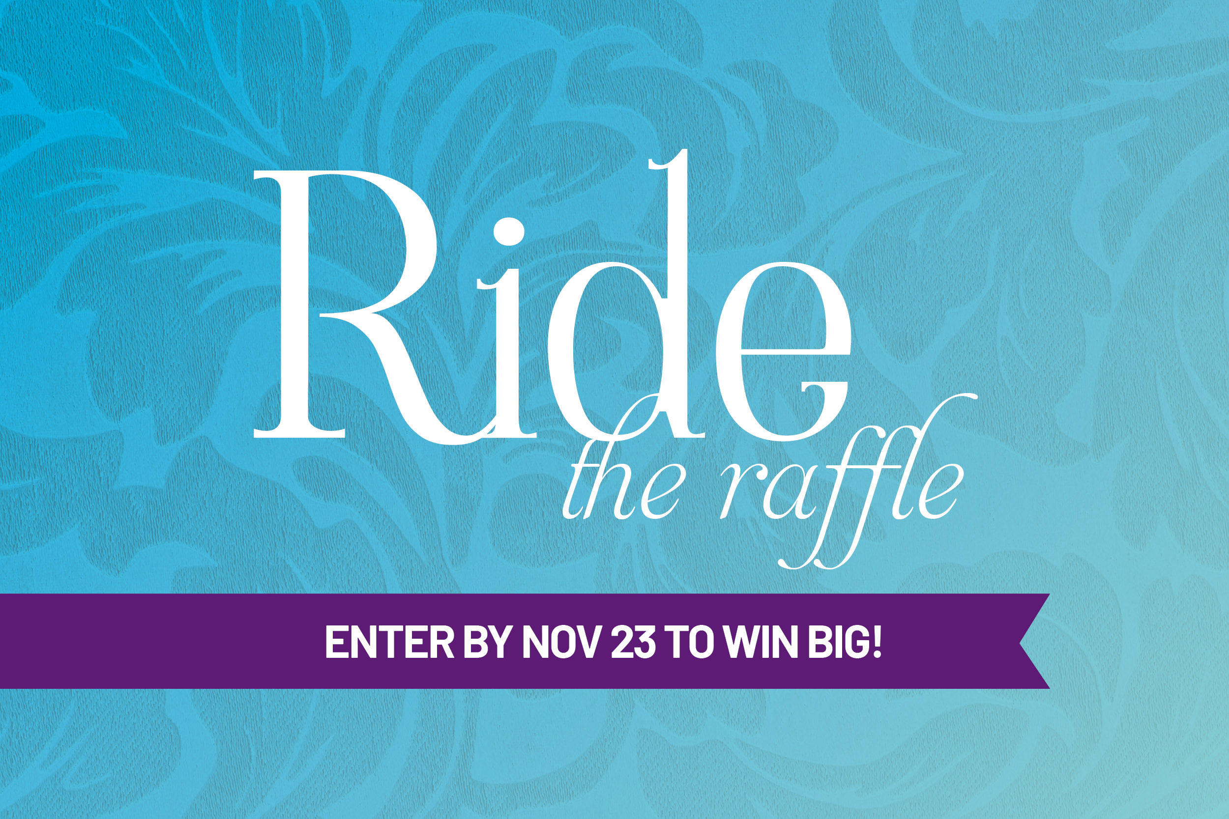 Ride The Raffle